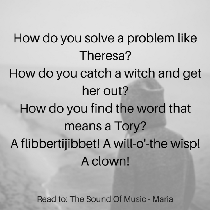 How do you solve a problem like Maria?How do you catch a cloud and pin it down?How do you find the word that means Maria?A flibbertijibbet! A will-o'-the wisp! A clown!Read more_ The Sou
